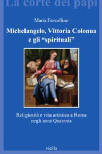 detail_Maria-Forcellino_-Michelangelo_-Vittoria-Colonna-e-gli-spirituali-Religiosita-e-vita-artistica-a-Roma-negli-anni-Quaranta